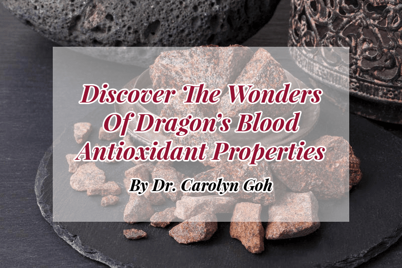 Discover The Wonders Of Dragon's Blood Super Antioxidant Properties